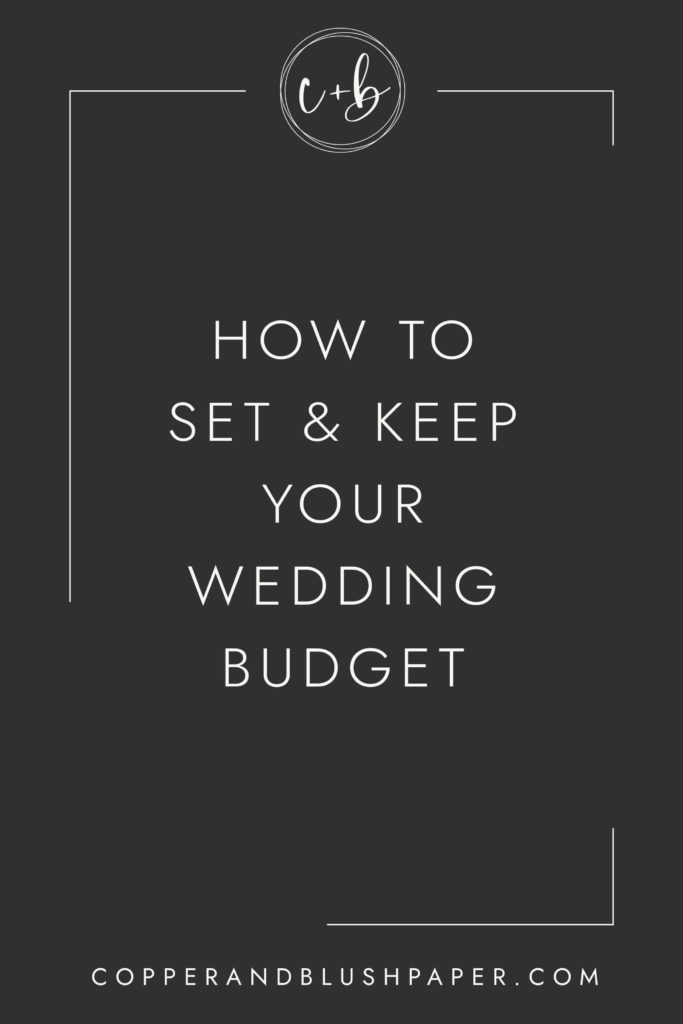 How to Set and Keep Your Wedding Budget